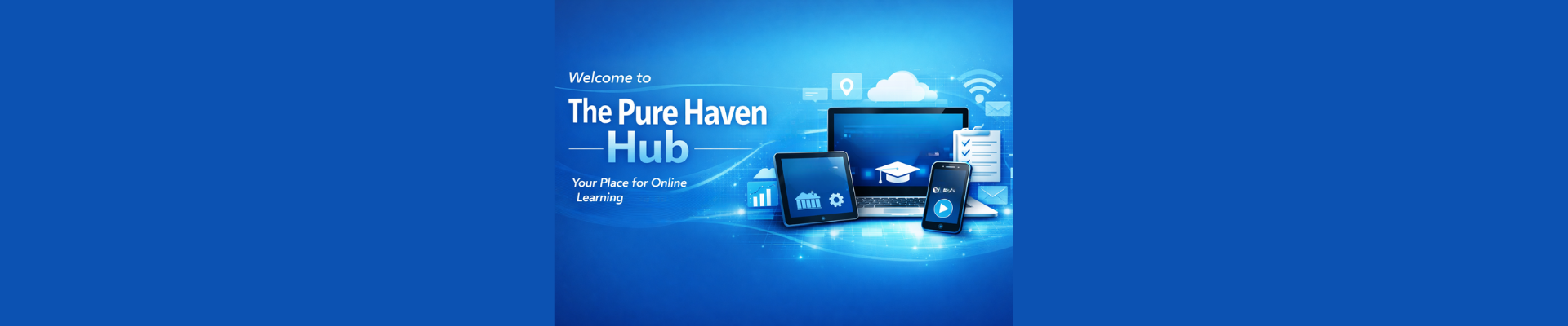 Blue digital banner showing The Pure Haven Hub with laptop, tablet and phone promoting online learning and business growth.